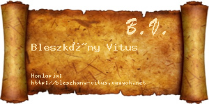 Bleszkány Vitus névjegykártya